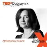 Everything You Need to Know About the First TEDxDubrovnik 3 Aleksandra Kolaric